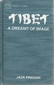 Tibet Dreamt of Image (Sambhota Series)