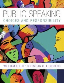 Public Speaking: Choice and Responsibility