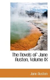 The Novels of Jane Austen, Volume IX