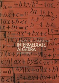 Intermediate Algebra: 2nd Edition