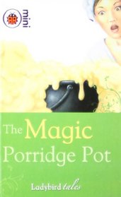 the magic porridge pot: ladybird tales