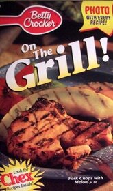 Betty Crocker on the Grill Cookbook