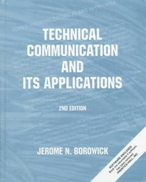 Technical Communication and Its Applications (2nd Edition)