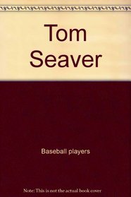 Tom Seaver (Sports star)