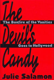 Devil's Candy: The Bonfire of the Vanities Goes to Hollywood