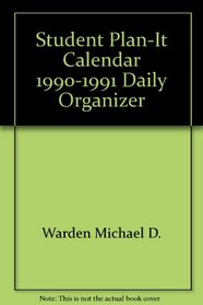 Student Plan-It Calendar 1990-1991 Daily Organizer