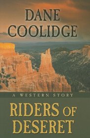 Riders of Deseret: A Western Story (Five Star Western Series)