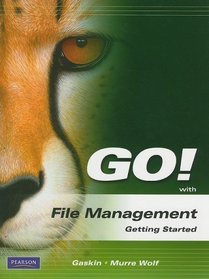 GO! with File Management Getting Started