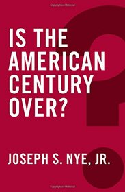 Is the American Century Over (Global Futures)