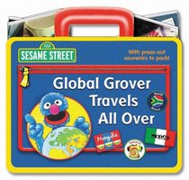 Global Grover Travels All Over (Sesame Street)