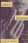 Voice Lessons: On Becoming A (Woman Writer)