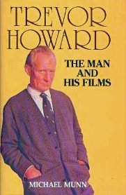 Trevor Howard: The Man and His Films