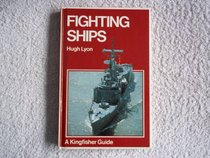 Fighting Ships (Kingfisher Guides)