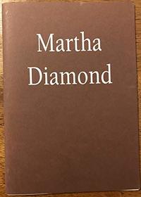 Martha Diamond: An Exhibition of Paintings [exhibition: Feb. 6 - March 3, 1990; Robert Miller Gallery]