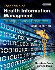 Lab Manual for Green/Bowie's Essentials of Health Information Management, 2nd