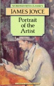 A Portrait of the Artist As a Young Man (Wordsworth Classics)