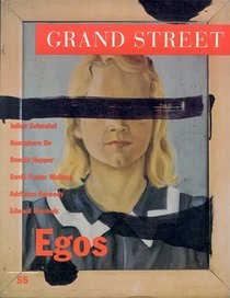 Grand Street 55: Egos (Winter 1996)