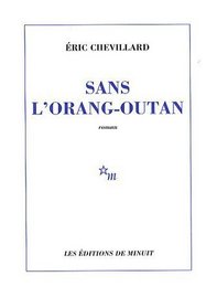 Sans l'orang-outan (French Edition)