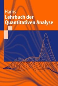 Lehrbuch Der Quantitativen Analyse (German Edition)