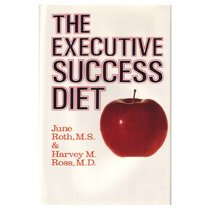 The Executive Success Diet