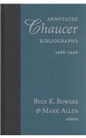 Annotated Chaucer Bibliography 1986-1996