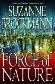 Force of Nature (Troubleshooters, Bk 11)