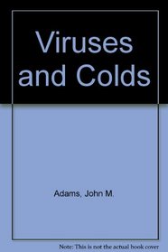 Viruses and Colds