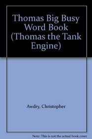 Thomas - My Big Busy Book (Thomas the Tank Engine)
