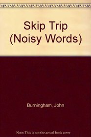Skip Trip (Noisy Words)