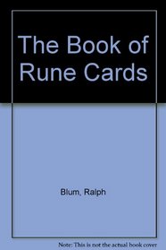 The Book of Rune Cards