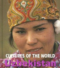 Uzbekistan (Cultures of the World)