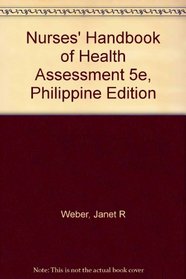 Nurses' Handbook of Health Assessment 5e, Philippine Edition