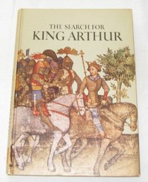 The search for King Arthur (A Horizon caravel book)