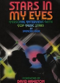 Stars in my eyes: Personal interviews with top music stars