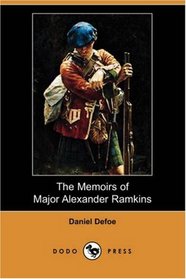 The Memoirs of Major Alexander Ramkins (Dodo Press)