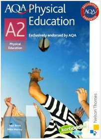 AQA Physical Education A2: Student's Book