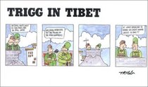 TRIGG in Tibet