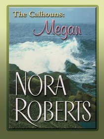 The Calhouns: Megan's Mate