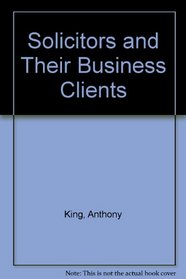 Solicitors & Their Business Clients