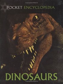 Dinosaurs (Pocket Encyclopedia)