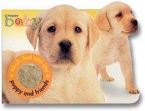 Puppy and Friends: Touch, Feel and Say (Happy Baby)