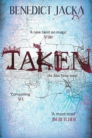 Taken (Alex Verus, Bk 3)