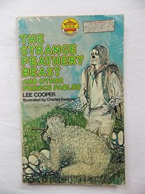 Strange Feathery Beast and Other French Fables (Carousel Books)