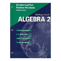 McDougal Littell Algebra 2: Standardized Test Practice Workbook