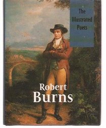 Robert Burns (Illustrated Poets)
