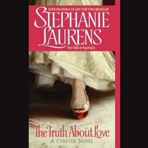 The Truth about Love  (Cynster Novels)