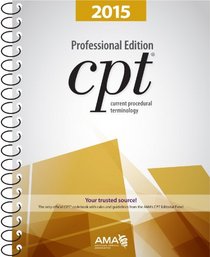 CPT 2015 Professional Edition (Current Procedural Terminology, Professional Ed. (Spiral))