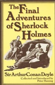 Final Adventures of Sherlock Holmes