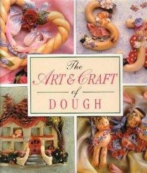 Art & Craft of Dough