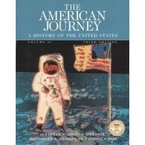 The American Journey: A History of the United States, Vol. II- Practice Tests Only